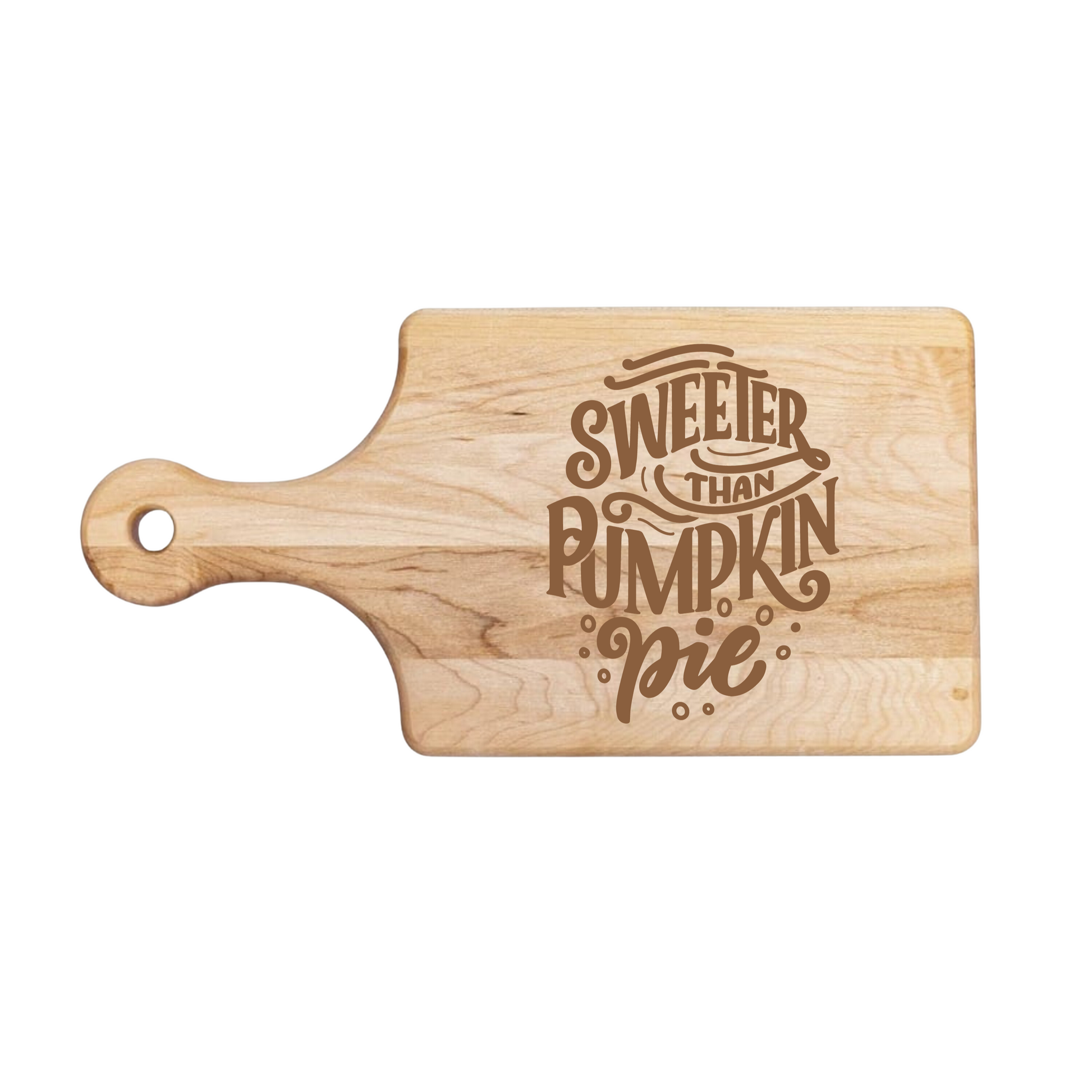 Sweeter Than Pumpkin Pie Cutting Board - Premium Cutting Boards from Hipster Lasers - Just $40! Shop now at Hipster Lasers