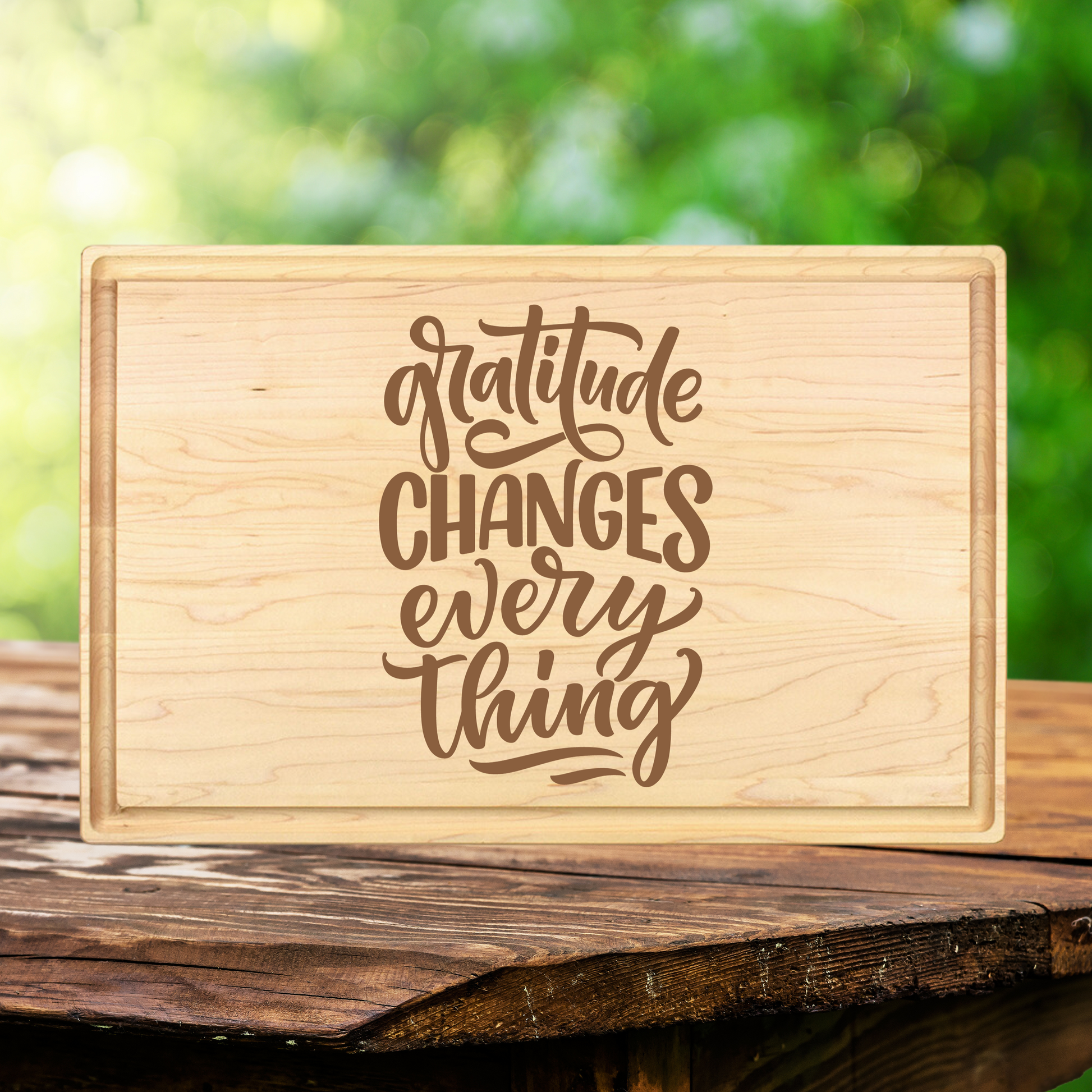 Gratitude Changes Everything Cutting Board - Premium Cutting Boards from Hipster Lasers - Just $70! Shop now at Hipster Lasers