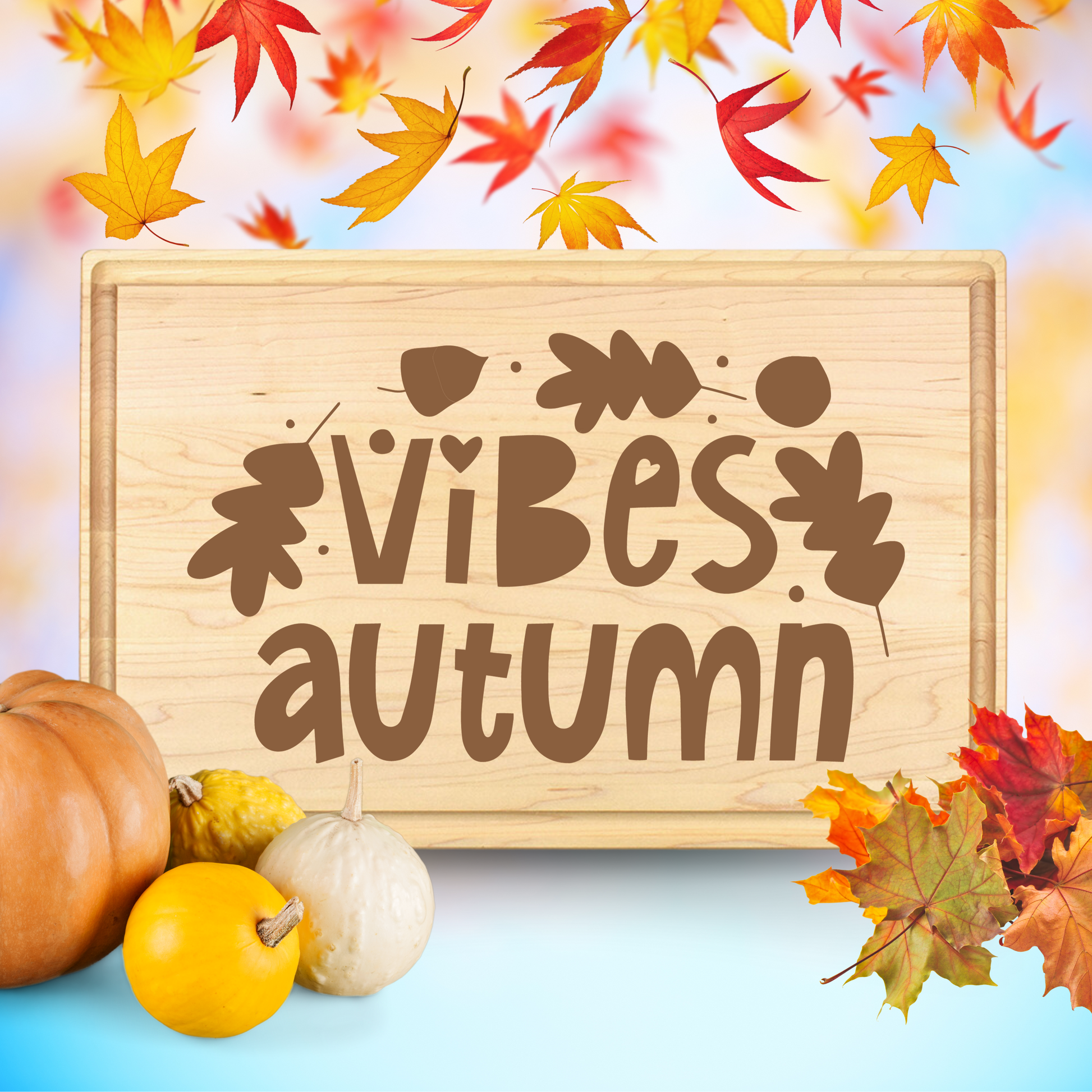 Autumn Vibes Cutting Board - Premium Cutting Boards from Hipster Lasers - Just $40! Shop now at Hipster Lasers