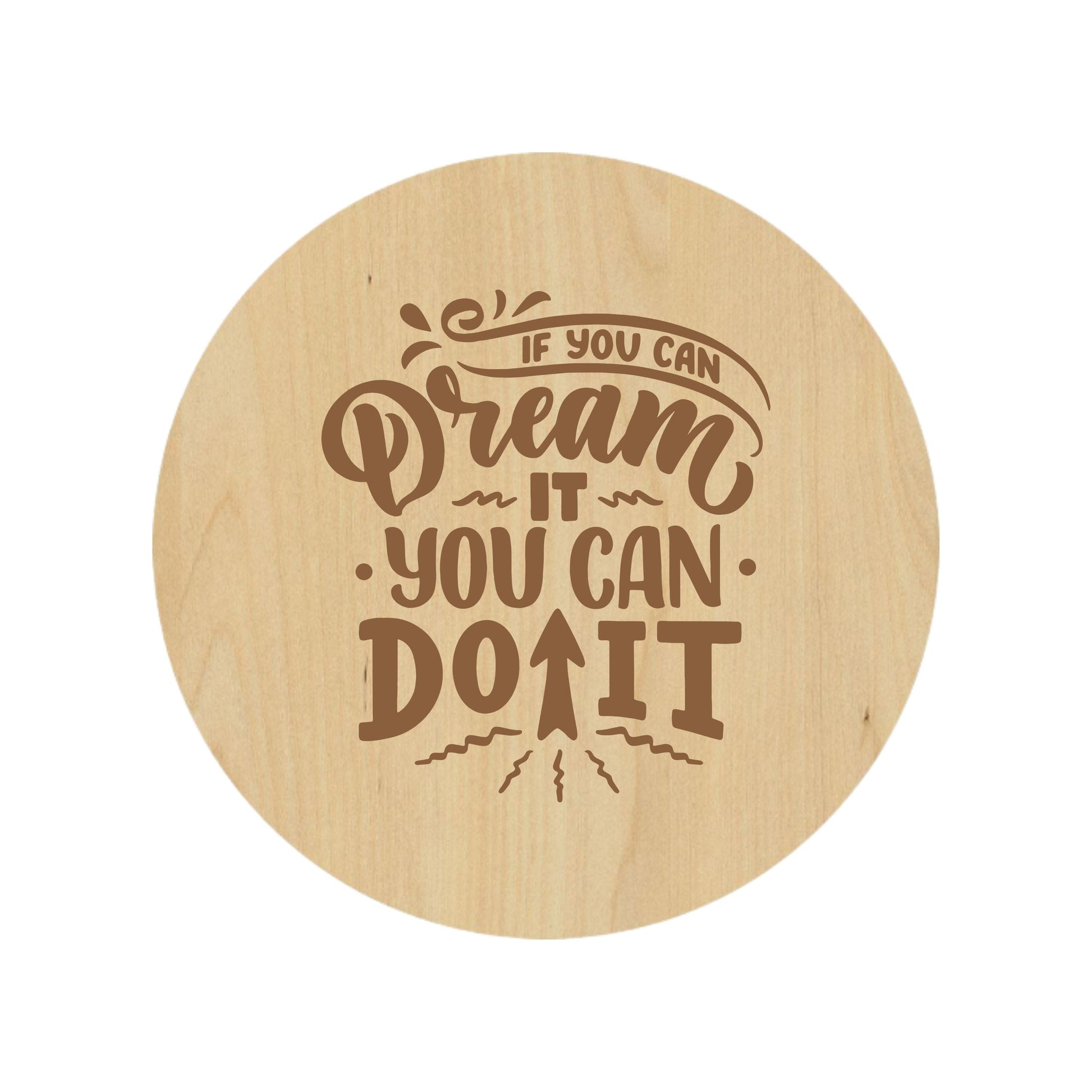 Dream Big Coaster - Premium Coasters from Hipster Lasers - Just $10! Shop now at Hipster Lasers