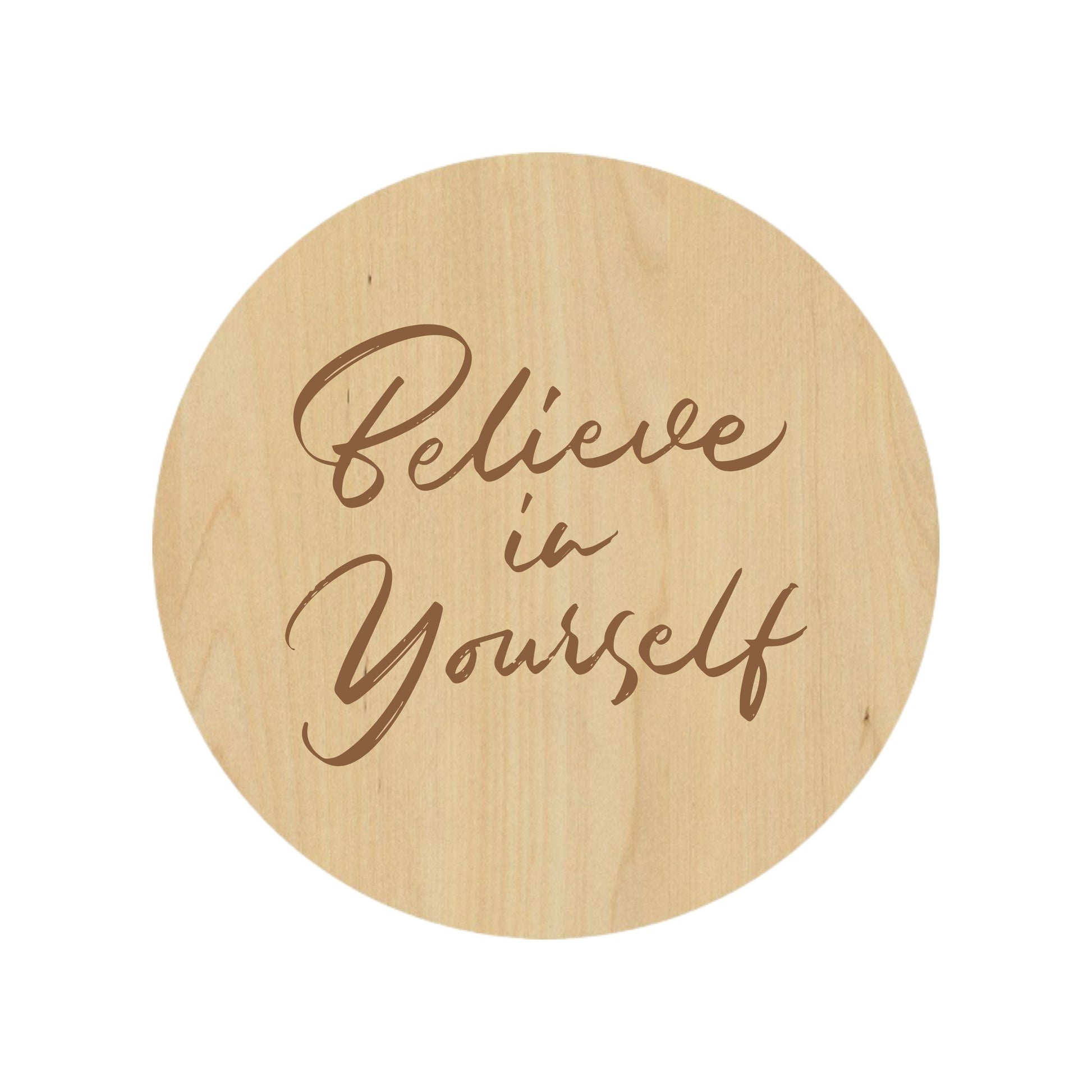 Believe in Yourself Coaster Best Price in 2024 at Hipster Lasers