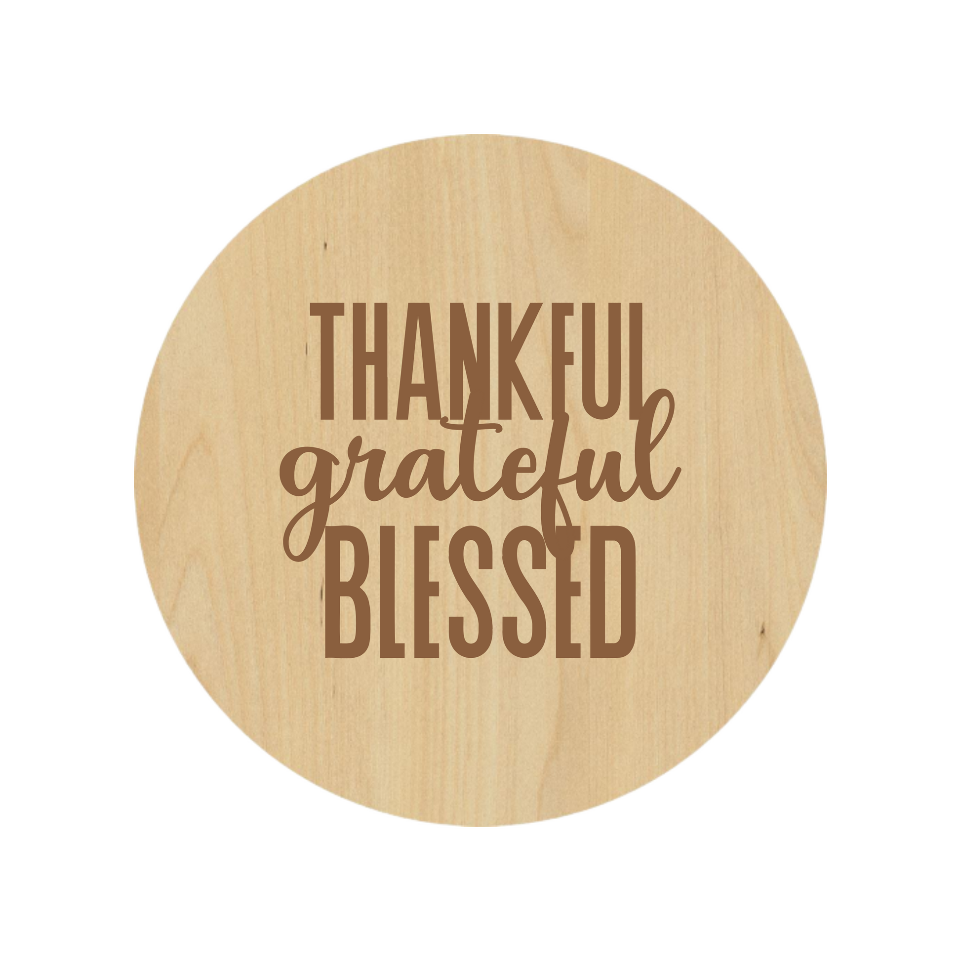 Thankful Grateful & Blessed Coaster - Premium Coasters from Hipster Lasers - Just $10! Shop now at Hipster Lasers